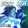Jada Smith - First Love - Single
